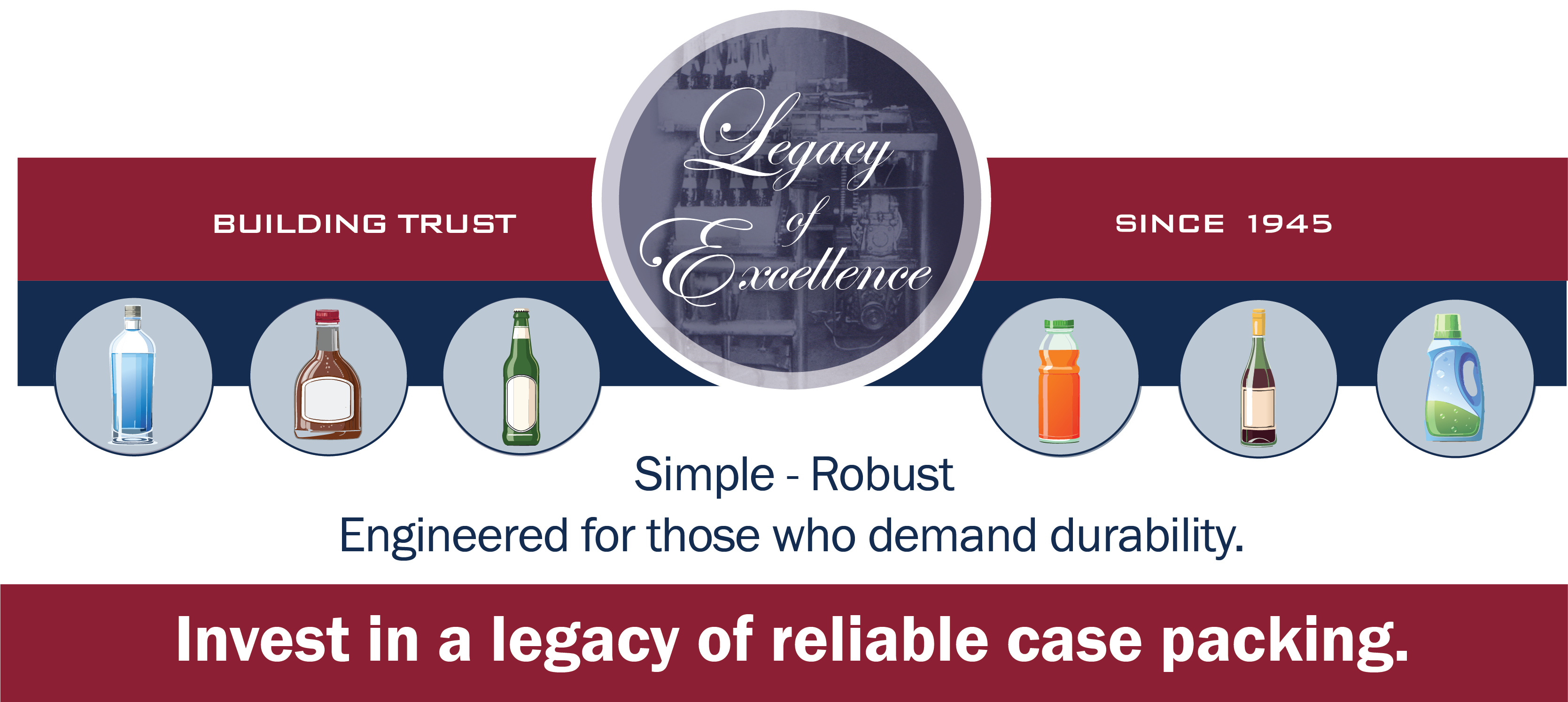 Legacy of Reliable Case Packing Web Ad-01